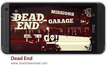 دانلود Dead End v1.1 - بازی موبایل بن بست زندگی