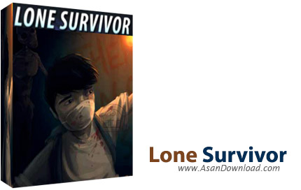 دانلود Lone Survivor v1.1 - بازی تنها بازمانده