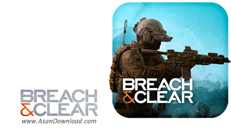 دانلود Breach and Clear - بازی استراتژیک و اکشن