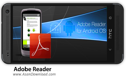 دانلود Adobe Reader v11.7.2 - نرم افزار PDF خوان اندروید