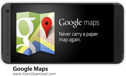 دانلود Google Maps v9.8.1 - اپلیکیشن موبایل نقشه جی پی اس سرویس گوگل مپ