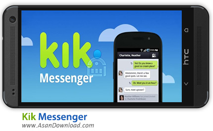 دانلود Kik Messenger v7.10.1.176 - نرم افزار موبایل پیام رسان اندروید