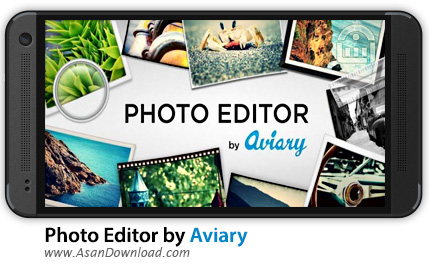 دانلود Photo Editor by Aviary v4.2.1 - اپلیکیشن موبایل ویرایشگر تصاویر
