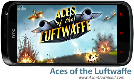 دانلود Aces of the Luftwaffe v1.0.4 - بازی موبایل نابودی بریتانیا