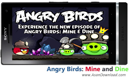 دانلود Angry Birds: Mine and Dine v1.6.3 - پرندگان خشمگين در معدن