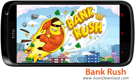 دانلود Bank Rush v1.0.4 - بازی موبایل دستبرد به بانک