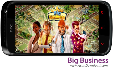 دانلود Big Business v1.2.7 - بازی موبایل بزرگترین تجارت ها