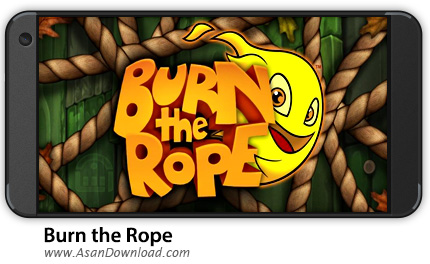 دانلود Burn The Rope plus v1.2.22 - بازی موبایل طناب را بسوزان