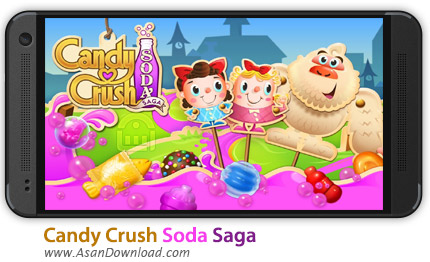 دانلود Candy Crush Soda Saga v1.54.9 - بازی موبایل آبنبات سودا + نسخه بینهایت