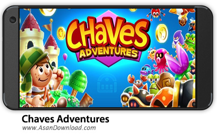 دانلود Chaves Adventures v1.0 - بازی موبایل ماجراجویی های چاوز