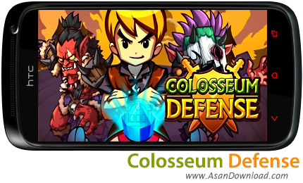 دانلود Colosseum Defense v1.0.2 - بازی موبایل دفاع از قلعه