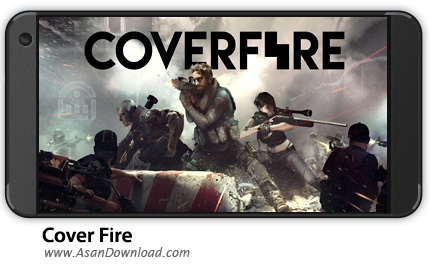 دانلود Cover Fire v1.1.15 - بازی موبایل پوشش آتش + نسخه بی نهایت + دیتا