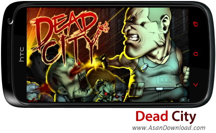 دانلود Dead City v1.0.6 - بازی موبایل مبارزه برای زنده ماندن در میان زامبی ها