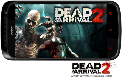 دانلود Dead On Arrival 2 v1.0.8 - بازی موبایل کشتار زامبی ها در ورود مردگان بعلاوه دیتا