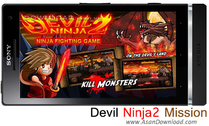 دانلود Devil Ninja2 Mission v1.1.7 - بازی موبایل نینجای شیطانی