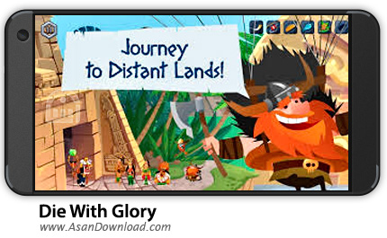 دانلود Die With Glory v1.2.0 - بازی موبایل مرگ با شکوه + نسخه بی نهایت + دیتا