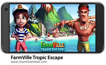 دانلود FarmVille: Tropic Escape v1.1.293 - بازی موبایل جنگل استوایی + نسخه بی نهایت