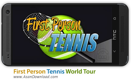 دانلود First Person Tennis World Tour v2.5 - بازی موبایل تور جهانی تنیس + دیتا