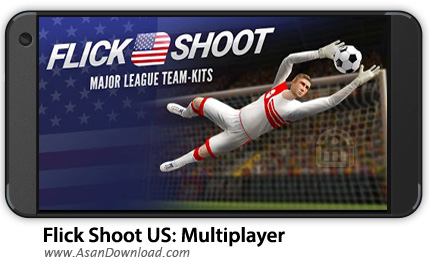 دانلود Flick Shoot US: Multiplayer v1.0  - بازی موبایل ضربات ایستگاهی + نسخه بی نهایت