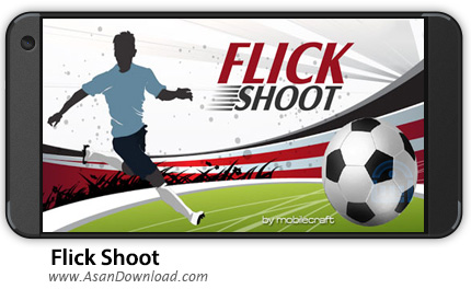 دانلود Flick Shoot 2 v1.26 - بازی موبایل ضربات ایستگاهی 2 + نسخه بی نهایت
