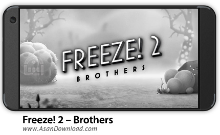 دانلود Freeze! 2 - Brothers 1.14 - بازی موبایل انجماد برادران