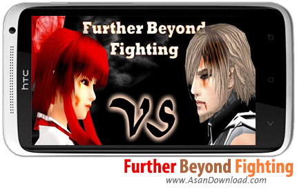 دانلود Further Beyond Fighting v1.1.3 - بازی موبایل فراتر از مبارزه