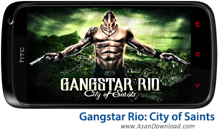 دانلود Gangstar Rio: City of Saints v1.1.2 - بازی موبایل مبارزات مافیایی بعلاوه گیم دیتای بازی