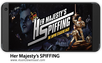 دانلود Her Majesty's SPIFFING v1.0 - بازی موبایل سفر به فضا + دیتا