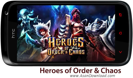 دانلود Heroes of Order & Chaos v1.2.0 - بازی موبایل نبرد قهرمانان