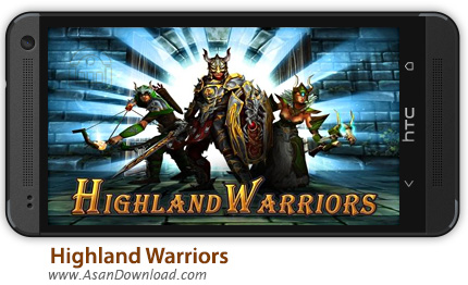 دانلود Highland Warriors v1.0.2 - بازی موبایل جنگجویان کوهستان + دیتا