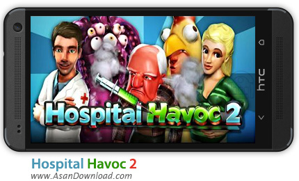 دانلود Hospital Havoc 2 v1.4 - بازی موبایل اداره بیمارستان شهر