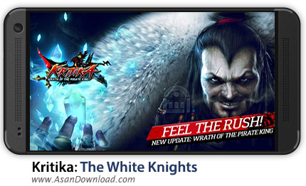 دانلود Kritika: The White Knights v2.17.4 - بازی موبایل آنلاین شوالیه سفید + دیتا