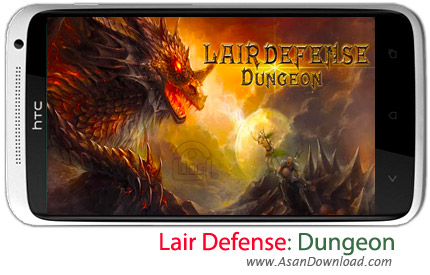 دانلود Lair Defense: Dungeon v1.2.4 - بازی موبایل دفاع از آشیانه
