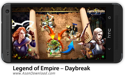دانلود Legend of Empire - Daybreak v1.0.3 - بازی موبایل مدیریتی آنلاین افسانه امپراطوری