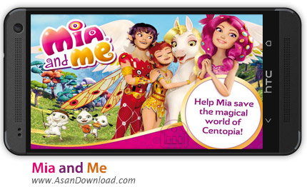 دانلود Mia and Me v1.5 - بازی موبایل ماجراجویی میا و من + دیتا
