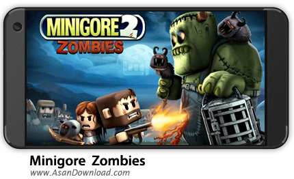 دانلود Minigore 2: Zombies v1.28 - بازی موبایل زامبی مینیگور + نسخه بی نهایت