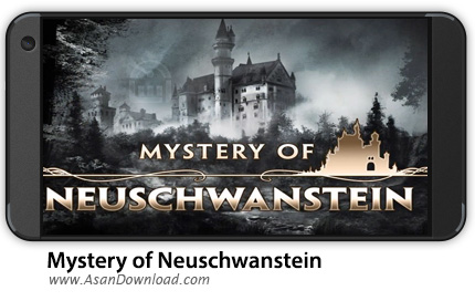 دانلود Mystery of Neuschwanstein v1.2.2540.167 - بازی موبایل نوشوانشتاین + دیتا
