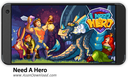 دانلود Need A Hero v2.6.934.2 - بازی موبایل نیاز به قهرمان + نسخه بی نهایت