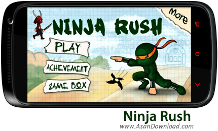 دانلود Ninja Rush v1.29 - بازی موبایل مبارزه با دشمنان