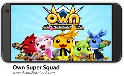دانلود Own Super Squad v2.2.0 - بازی موبایل گروه فوق العاده + نسخه بی نهایت + دیتا