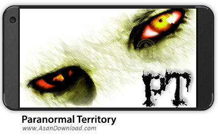 دانلود Paranormal Territory v1.0 - بازی موبایل قلمرو ماوراء الطبیعه + دیتا