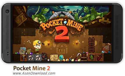 دانلود Pocket Mine 2 v2.1.1.0 - بازی موبایل معدنچی جواهرات