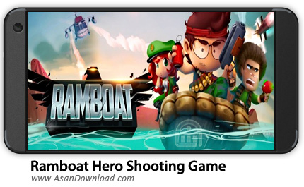 دانلود Ramboat: Hero Shooting Game v3.5.1 - بازی موبایل تیراندازی به دشمن + نسخه بی نهایت
