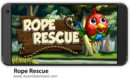 دانلود Rope Rescue v1.252 - بازی موبایل نجات پرنده با طناب