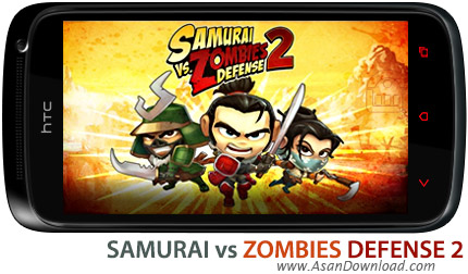 دانلود SAMURAI vs ZOMBIES DEFENSE 2 v1.1.1 - بازی موبایل مبارزات سامورایی و زامبی ها