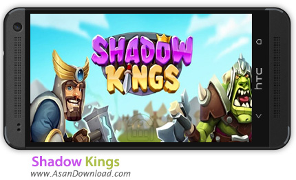 دانلود Shadow Kings v1.6.8 - بازی موبایل سایه پادشاهان
