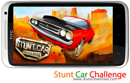 دانلود Stunt Car Challenge v1.02 - بازی موبایل هیجان انگیز ماشین سواری