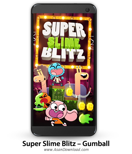 دانلود Super Slime Blitz - Gumball v1.0.2 - بازی موبایل گامبال + نسخه بی نهایت