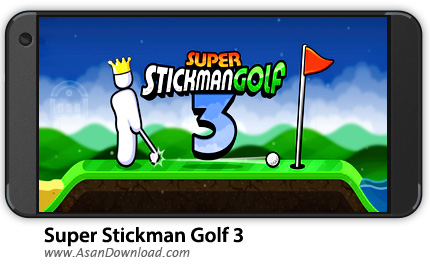 دانلود Super Stickman Golf 3 v1.4.2 - بازی موبایل گلف باز قهار + نسخه بی نهایت