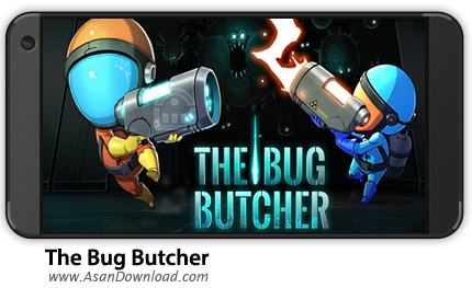 دانلود The Bug Butcher v1.0.4 - بازی موبایل سلاح حشرات + نسخه بی نهایت + دیتا